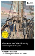 Cover: Meuterei auf der Bounty (Zusammengefasste Ausgabe) - Quickie Classics