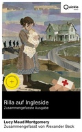 Cover: Rilla auf Ingleside (Zusammengefasste Ausgabe) - Quickie Classics