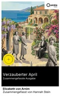 Cover: Verzauberter April (Zusammengefasste Ausgabe) - Quickie Classics