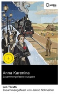 Cover: Anna Karenina (Zusammengefasste Ausgabe) - Quickie Classics