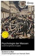 Cover: Psychologie der Massen (Zusammengefasste Ausgabe) - Quickie Classics