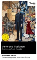 Cover: Verlorene Illusionen (Zusammengefasste Ausgabe) - Quickie Classics