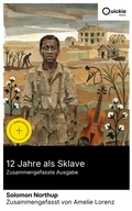 Cover: 12 Jahre als Sklave (Zusammengefasste Ausgabe) - Quickie Classics