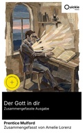 Cover: Der Gott in dir (Zusammengefasste Ausgabe) - Quickie Classics