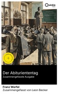 Cover: Der Abituriententag (Zusammengefasste Ausgabe) - Quickie Classics