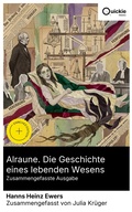Cover: Alraune. Die Geschichte eines lebenden Wesens (Zusammengefasste Ausgabe) - Quickie Classics