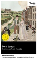 Cover: Tom Jones (Zusammengefasste Ausgabe) - Quickie Classics