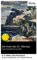 Cover: Die Insel des Dr. Moreau (Zusammengefasste Ausgabe) - Quickie Classics