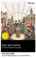 Cover: &Uuml;ber die Freiheit (Zusammengefasste Ausgabe) - Quickie Classics