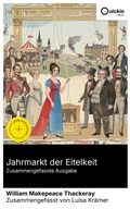 Cover: Jahrmarkt der Eitelkeit (Zusammengefasste Ausgabe) - Quickie Classics
