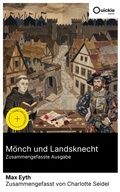 Cover: M&ouml;nch und Landsknecht (Zusammengefasste Ausgabe) - Quickie Classics