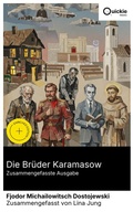 Cover: Die Br&uuml;der Karamasow (Zusammengefasste Ausgabe) - Quickie Classics