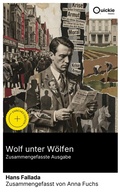 Cover: Wolf unter W&ouml;lfen (Zusammengefasste Ausgabe) - Quickie Classics