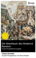 Cover: Die Abenteuer des Roderick Random (Zusammengefasste Ausgabe) - Quickie Classics