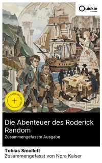 Enlarge image Cover: Die Abenteuer des Roderick Random (Zusammengefasste Ausgabe) - Quickie Classics