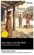 Cover: Das Heim und die Welt (Zusammengefasste Ausgabe) - Quickie Classics