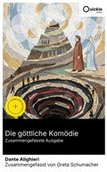 Cover: Die g&ouml;ttliche Kom&ouml;die (Zusammengefasste Ausgabe) - Quickie Classics