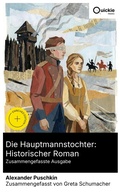 Cover: Die Hauptmannstochter: Historischer Roman (Zusammengefasste Ausgabe) - Quickie Classics