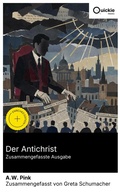 Cover: Der Antichrist (Zusammengefasste Ausgabe) - Quickie Classics