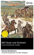 Cover: Mit Feuer und Schwert (Zusammengefasste Ausgabe) - Quickie Classics