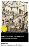 Cover: Das Paradies der Damen (Zusammengefasste Ausgabe) - Quickie Classics