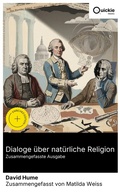 Cover: Dialoge &uuml;ber nat&uuml;rliche Religion (Zusammengefasste Ausgabe) - Quickie Classics