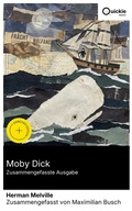 Cover: Moby Dick (Zusammengefasste Ausgabe) - Quickie Classics