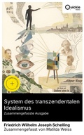 Cover: System des transzendentalen Idealismus (Zusammengefasste Ausgabe) - Quickie Classics