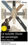Cover: Le suicide: Etude de sociologie (&Eacute;dition r&eacute;sum&eacute;e) - Quickie Classics