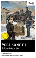 Cover: Anna Kar&eacute;nine (&Eacute;dition r&eacute;sum&eacute;e) - Quickie Classics