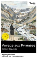 Cover: Voyage aux Pyr&eacute;n&eacute;es (&Eacute;dition r&eacute;sum&eacute;e) - Quickie Classics