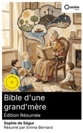Cover: Bible d'une grand'm&egrave;re (&Eacute;dition r&eacute;sum&eacute;e) - Quickie Classics