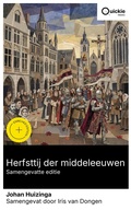 Cover: Herfsttij der middeleeuwen (Samengevatte editie) - Quickie Classics