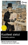 Cover: Kuolleet sielut (Tiivistetty painos) - Quickie Classics