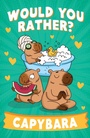 Cover: Would You Rather? Capybara - HarperCollins