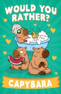 Enlarge image Cover: Would You Rather? Capybara - HarperCollins