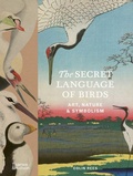 Cover: The Secret Language of Birds - Thames & Hudson Ltd
