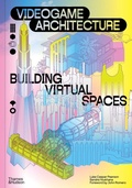 Cover: Videogame Architecture - Thames & Hudson Ltd