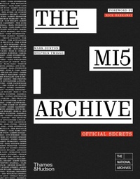 Enlarge image Cover: The MI5 Archive - Thames & Hudson Ltd