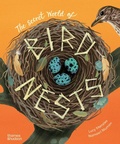 Cover: The Secret World of Bird Nests - Thames & Hudson Ltd
