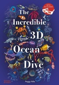 Cover: The Incredible 3D Ocean Dive - Thames & Hudson Ltd