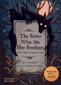 Cover: The Sister Who Ate Her Brothers: And Other Gruesome Tales - Thames & Hudson Ltd