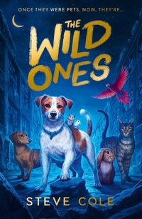 Enlarge image Cover: The Wild Ones - Scholastic