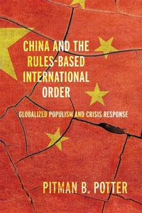 Enlarge image Cover: China and the Rules-Based International Order - University of British Columbia Press