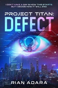 Cover: Project Titan: Defect - Spiteful Dark Press