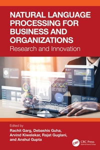 Enlarge image Cover: Natural Language Processing for Business and Organizations - CRC Press