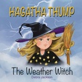 Cover: Hagatha Thump The Weather Witch - Ripley Radar Books