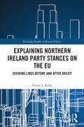 Cover: Explaining Northern Ireland Party Stances on the EU - Routledge