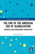 Cover: The End of the American Era of Globalization - Routledge