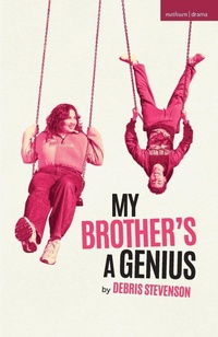Enlarge image Cover: My Brother's a Genius - Methuen Drama